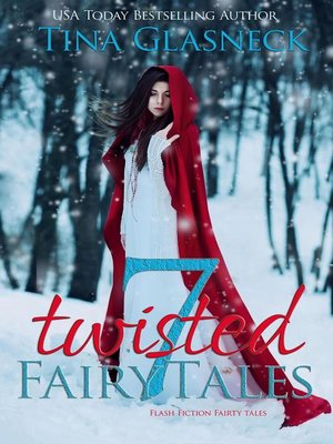 cover image of 7 Twisted Fairy Tales